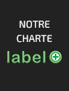 Notre charte label +